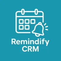 Remindify CRM – Appointment Reminder Manager