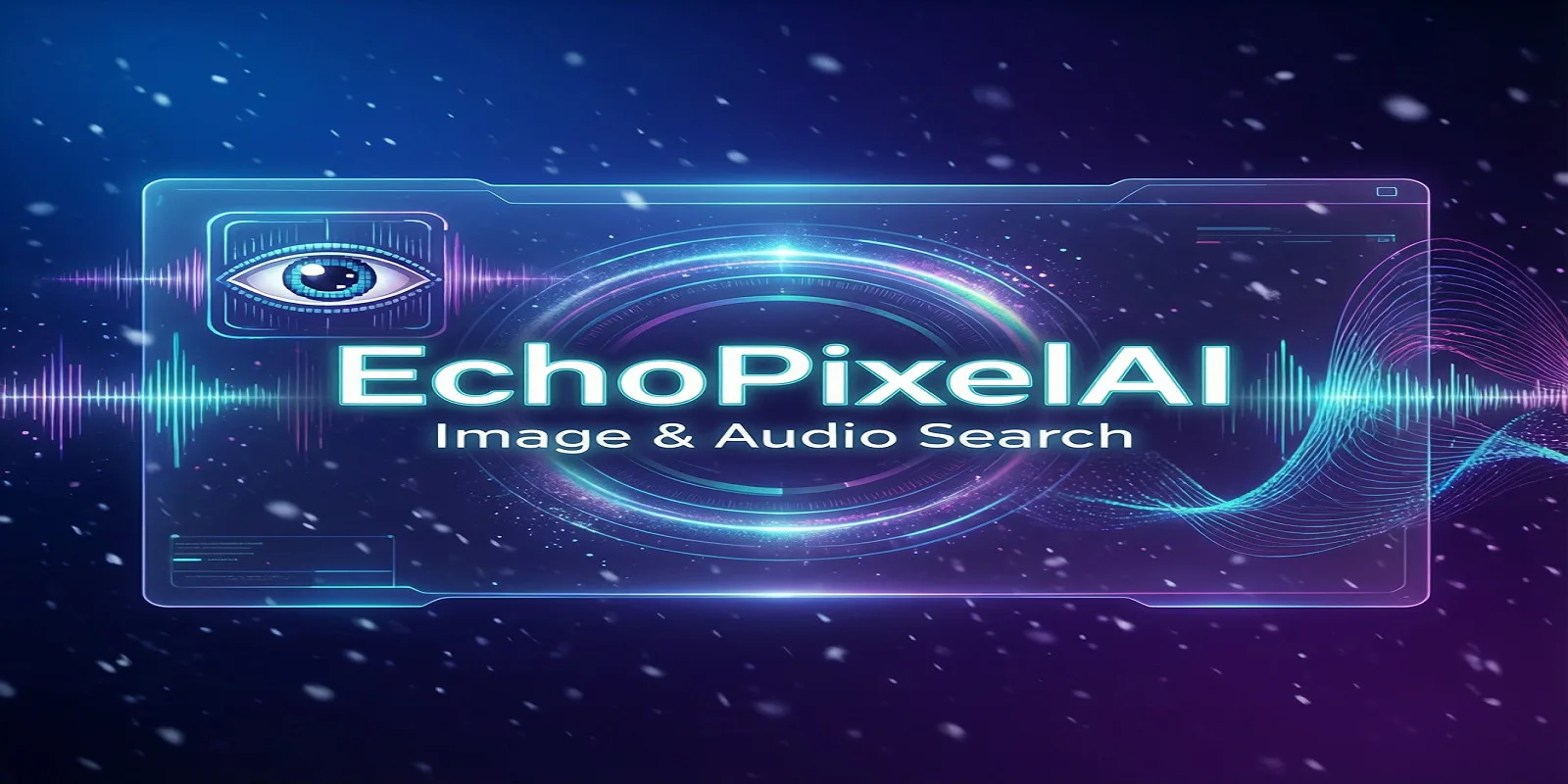 EchoPixel AI - AI Image and Sound Search