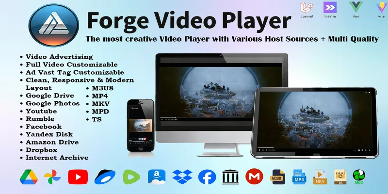 Forge Player - Video Player Various Host Sources
